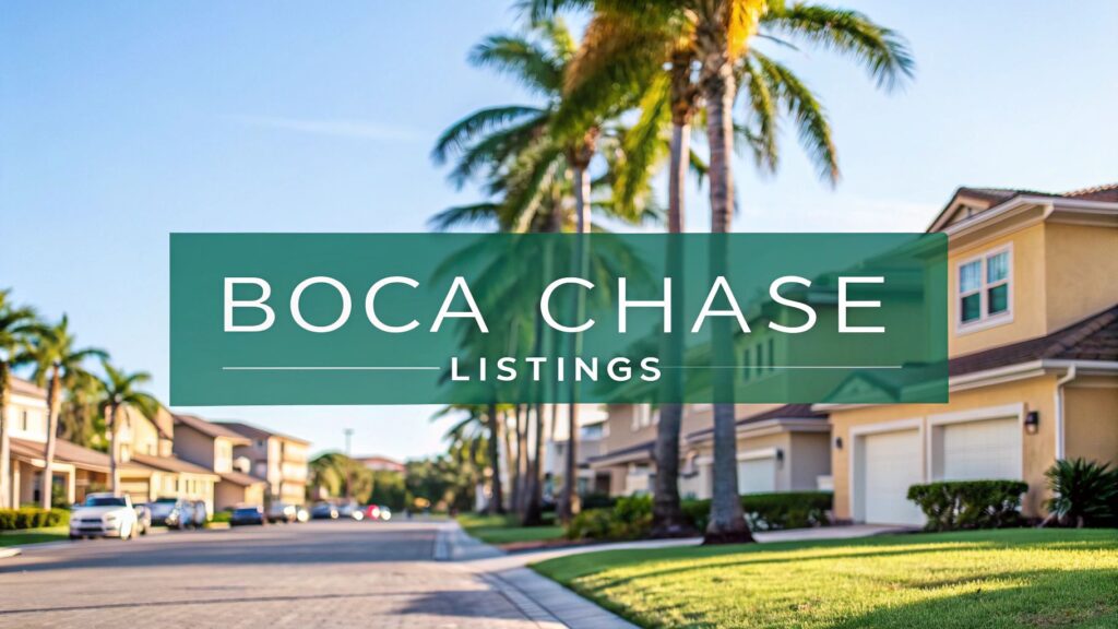 A suburban street lined with palm trees and modern houses, with the text "Boca Chase Listings" displayed prominently in the center.
